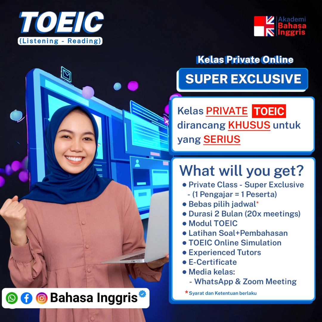 Raih skor TOEIC tinggi untuk karier profesional! Kelas Private Online VVIP 1-on-1, fokus strategi praktis & menjawab dengan akurat. Daftar sekarang!