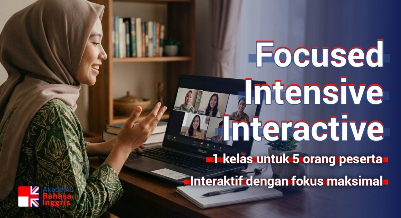 kelas online bahasa Inggris intensif 1-on-5 dengan tutor profesional Akademi bahasa Inggris
