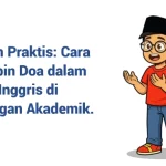 Cara memandu doa formal bahasa Inggris di kampus. Mulai dari pilihan vocabulary hingga ungkapan formal yang sopan
